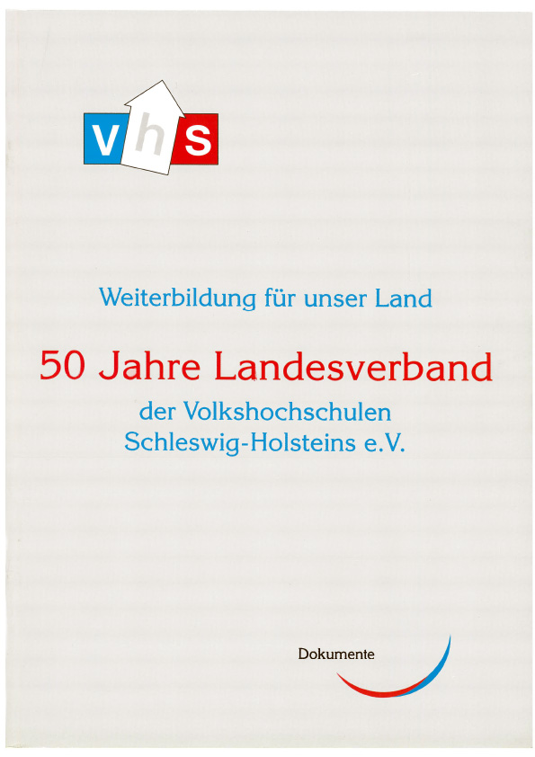 Broschüre "Weiterbildung für unser Land. 50 Jahre Landesverband der Volkshochschulen Schleswig-Holsteins e.V."